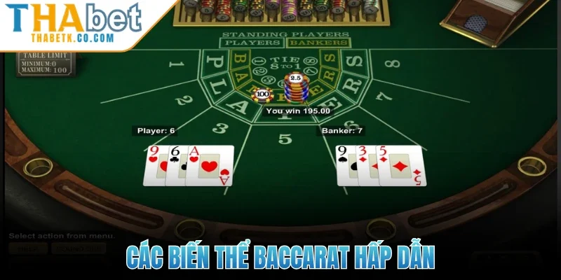 Các biến thể Baccarat hấp dẫn